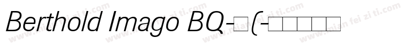 Berthold Imago BQ-中(字体转换